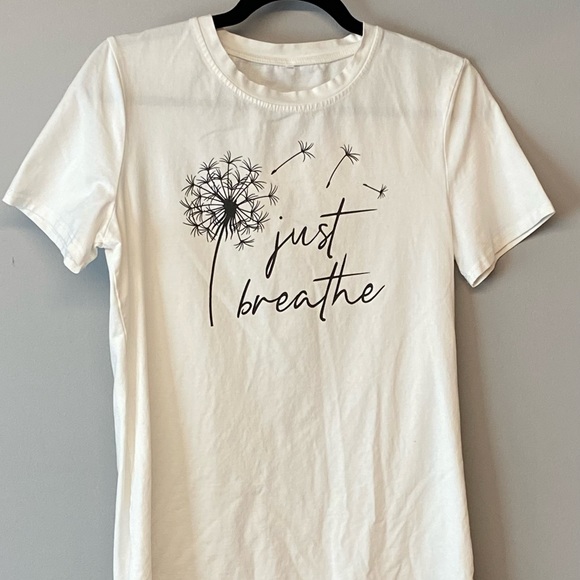 Tops - White Tee-Shirt “Just Breathe,” Size S